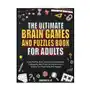 The Ultimate Brain Games And Puzzles Book For Adults Sklep on-line