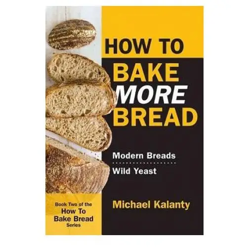 How to Bake More Bread