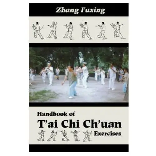 Red wheel/weiser Handbook of t'ai chi ch'uan exercises