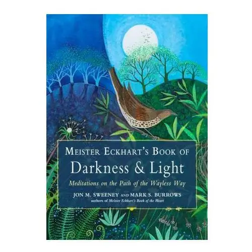 Red wheel/weiser Meister eckhart's book of darkness & light