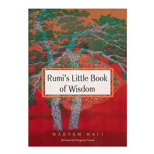 Red wheel/weiser Rumi's little book of wisdom