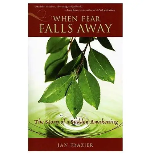 When Fear Falls Away