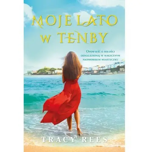 Moje lato w tenby - tracy rees Rees tracy