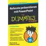 Referate präsentieren mit PowerPoint für Dummies Junior Schmid, Ute Sklep on-line