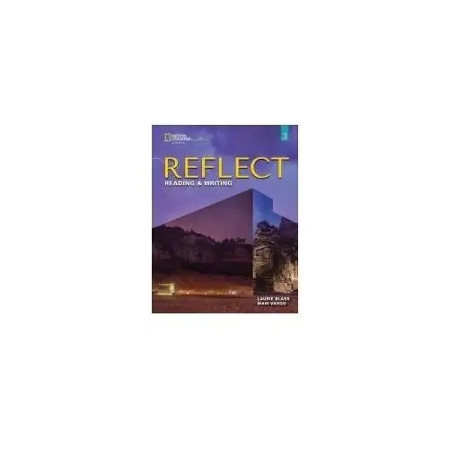 Reflect 3 Reading & Writing Teacher's Guide