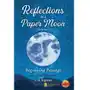 Reflections in a Paper Moon Sklep on-line