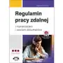 Regulamin pracy zdalnej z komentarzem i wzorami dokumentów Sklep on-line