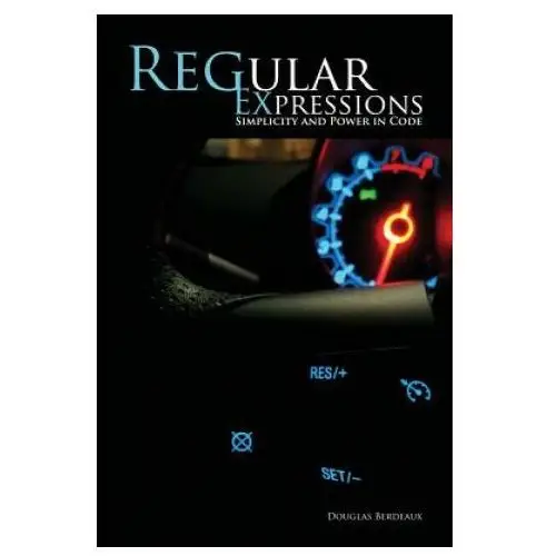 Regular Expressions: Simplicity and Power in Code