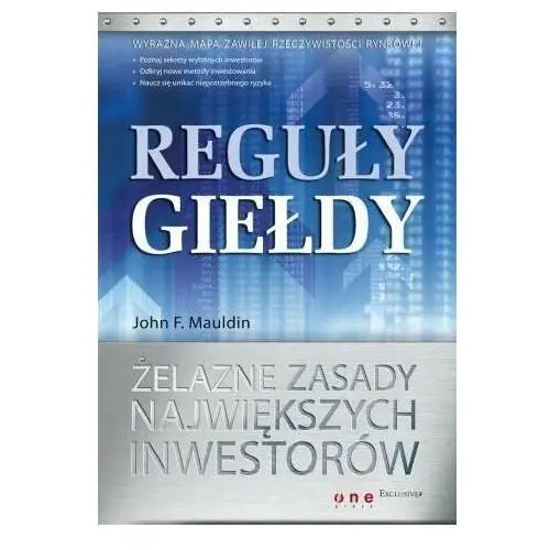 Reguły giełdy. Żelazne zasady największych inwestorów