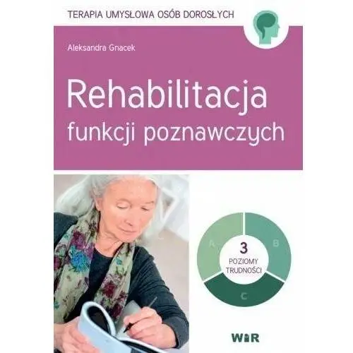 Rehabilitacja funkcji poznawczych