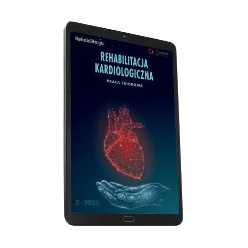 Rehabilitacja kardiologiczna (e-book) [pdf]