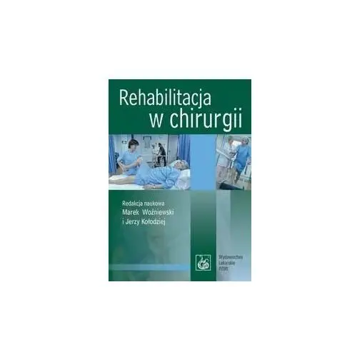 Rehabilitacja w chirurgii