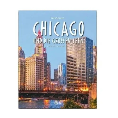 Reise durch Chicago und die Großen Seen