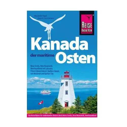 Reise Know-How Reiseführer Kanada, der maritime Osten