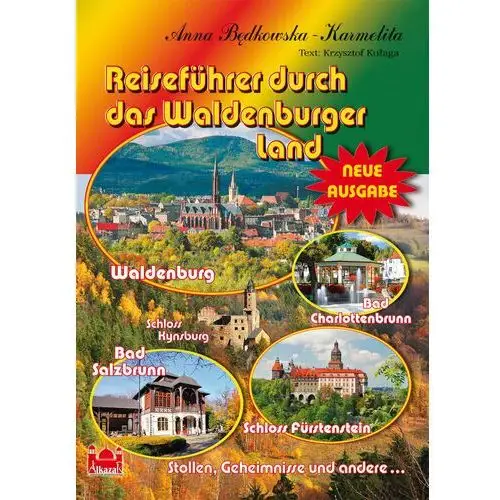 Reisefuhrer durch das Waldenburger Land