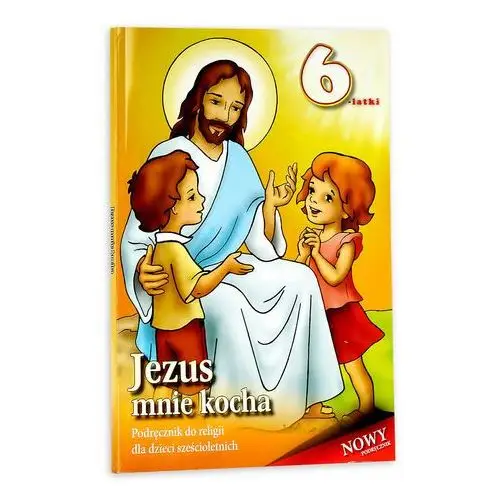 Religia dla 6-latków podr. Jezus mnie kocha WDS