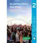 Religia. Szczęśliwi, którzy żyją wiarą. Podręcznik. Klasa 2. Liceum i technikum Sklep on-line