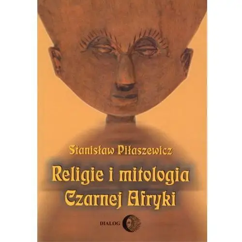 Religie i mitologia czarnej afryki. przegląd encyklopedyczny