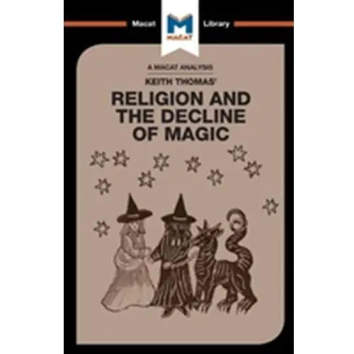 Religion and the Decline of Magic Jeffrey Young, William L. Simon