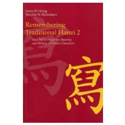 Remembering traditional hanzi 2 University of hawai'i press