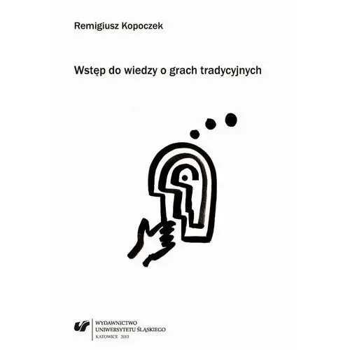 Wstęp do wiedzy o grach tradycyjnych, AZ#AF4C1E73EB/DL-ebwm/pdf