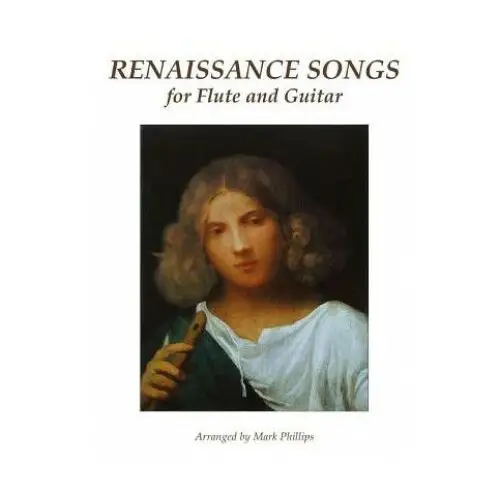 Renaissance songs for flute and guitar Createspace independent publishing platform