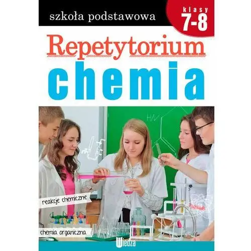 Repetytorium. Chemia