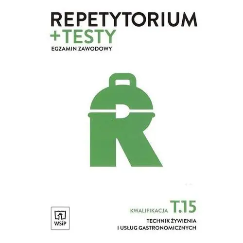 Repetytorium i testy egz. technik żywienia t.15,510KS (7392666)