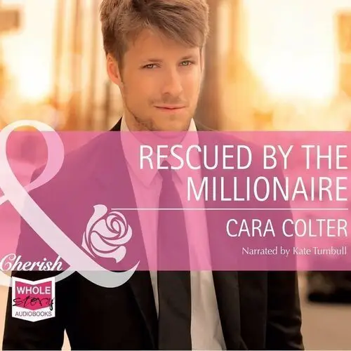 Rescued by the Millionaire