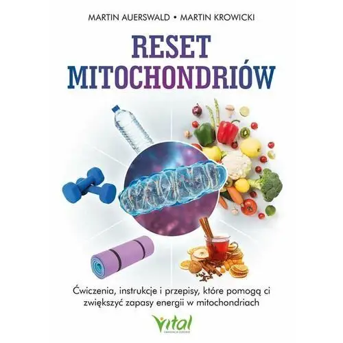 Reset mitochondriów