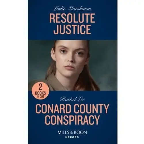 Resolute Justice / Conard County Conspiracy Marshman, Leslie; Lee, Rachel