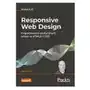 Responsive Web Design. Projektowanie elastycznych witryn w HTML5 i CSS3 Sklep on-line