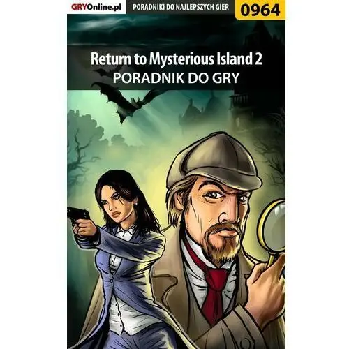 Return to Mysterious Island 2 - poradnik do gry