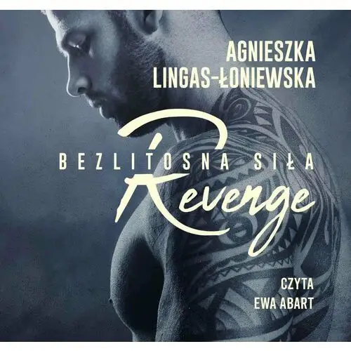 Revenge. Bezlitosna siła. Tom 5