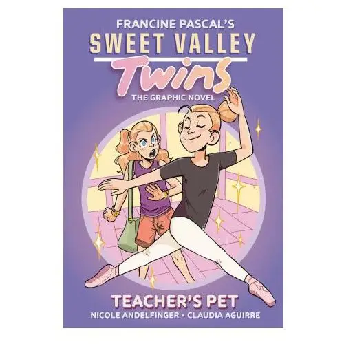 Rh graphic Sweet valley twins: teacher's pet: (a graphic novel)