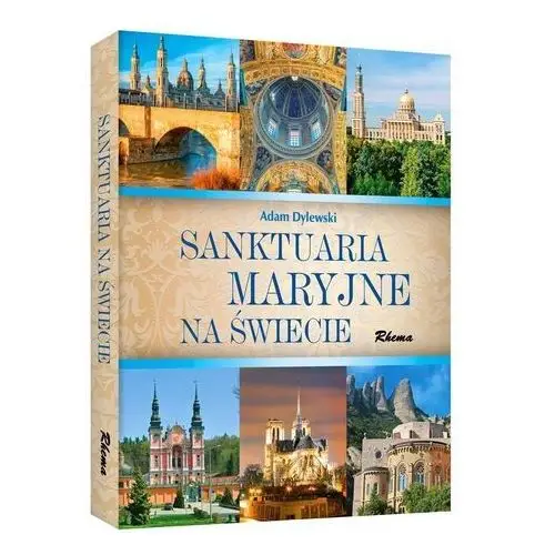 Sanktuaria maryjne na świecie (beżowe) Rhema