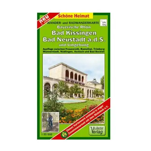 Rhön, Bad Kissingen, Bad Neustadt a.d.S. und Umgebung 1: 35 000 Radwander- und Wanderkarte