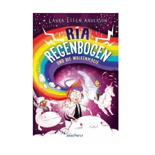 Ria Regenbogen und die Wolkenmagie (Band 2)