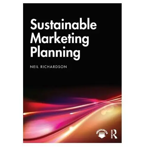 Richardson, neil Sustainable marketing planning