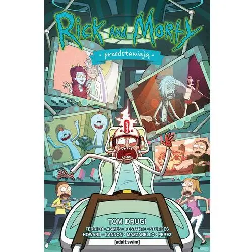 Rick i Morty Przedstawiają. Tom 2