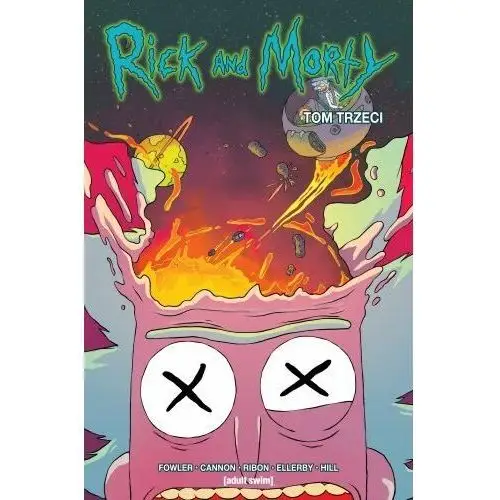 Rick i Morty. Tom 3