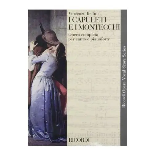 I Capuleti E I Montecchi: Vocal Score