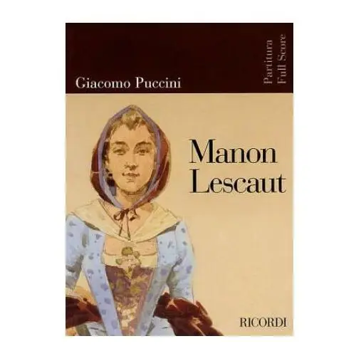 Puccini - manon lescaut: opera full score Ricordi