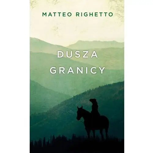 Dusza granicy. trylogia ojczyzny