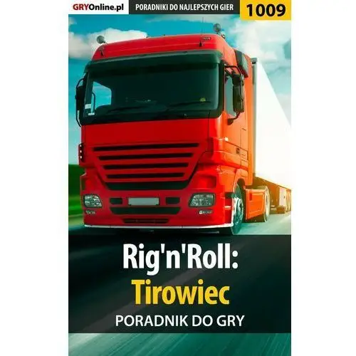 Rig'n'Roll: Tirowiec - poradnik do gry