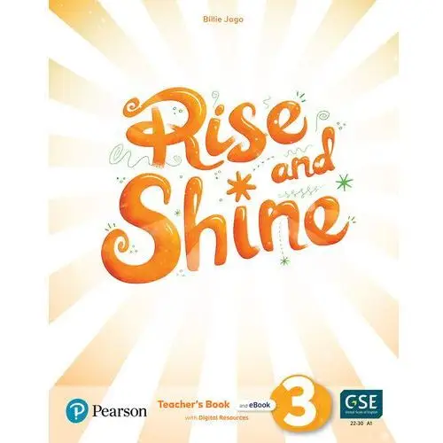Rise and Shine Level 3 Teacher's Book with Pupil's eBook, Activity eBook, Presentation Tool, Online Practice and Digital