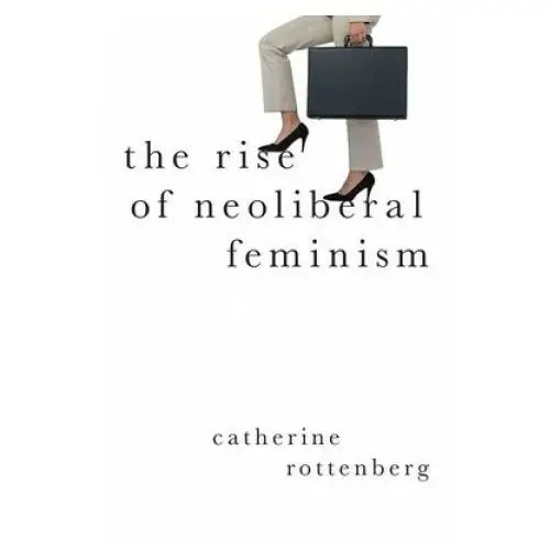 Rise of Neoliberal Feminism