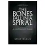 Rittenhouse book distributors The bones fall in a spiral: a necromantic primer Sklep on-line