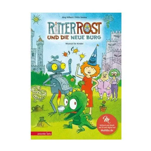 Ritter Rost 17: Ritter Rost und die neue Burg (Ritter Rost mit CD und zum Streamen, Bd. 17)