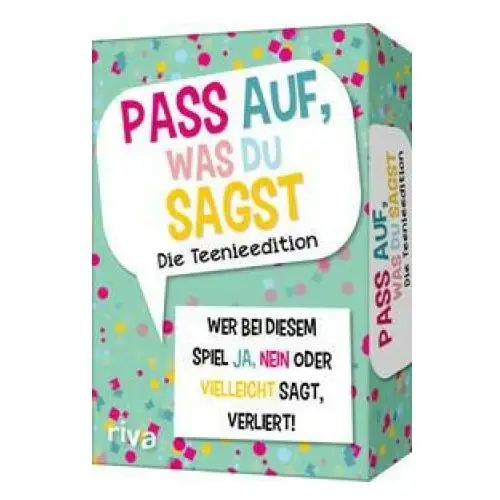 Riva verlag Pass auf, was du sagst - die teenieedition